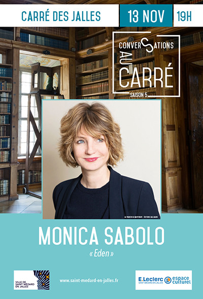 Conversation au Carré - Monica Sabolo
